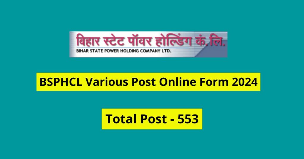 BSPHCL Various Post Online Form 2024 Bharti Latest – जानकारी